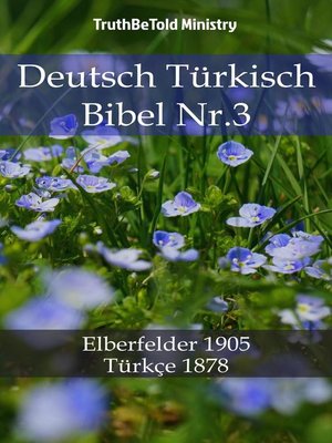 cover image of Deutsch Türkisch Bibel Nr.3